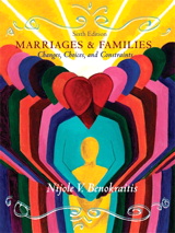 Cover image for Marriages and Families: Changes, Choices and Constraints, 6th Edition