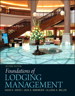 Foundations of Lodging Management, 2nd Edition