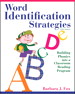 Word Identification Strategies: Building Phonics into a Classroom Reading Program, 5th Edition