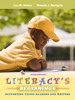 Literacy's Beginnings: Supporting Young Readers and Writers, 6th Edition