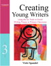 Creating Young Writers: Using the Six Traits to Enrich Writing Process in Primary Classrooms, 3rd Edition