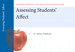 Cover image for Assessing Student Affect, Mastering Assessment: A Self-Service System for Educators, Pamphlet 2, 2nd Edition