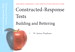 Cover image for Constructed-Response Tests: Building and Bettering, Mastering Assessment: A Self-Service System for Educators, Pamphlet 7, 2nd Edition