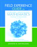 Cover image for Field Experience Guide for Elementary and Middle School Mathematics: Teaching Developmentally, 8th Edition
