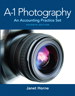 Cover image for A1 Photography: An Accounting  Practice Set, 7th Edition