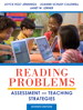 Reading Problems: Assessment and Teaching Strategies, 7th Edition