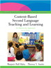 Content-Based Second Language Teaching and Learning: An Interactive Approach, 2nd Edition