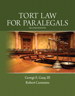 Tort Law for Paralegals, 2nd Edition