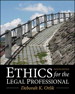 Ethics for the Legal Professional, 8th Edition