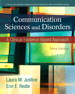 Communication Sciences and Disorders: A Clinical Evidence-Based Approach, 3rd Edition
