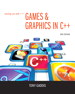Starting Out with Games & Graphics in C++, 2nd Edition
