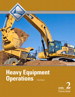 Heavy Equipment Operations Level 2 Trainee Guide, 3rd Edition