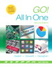 Go! All in One: Computer Concepts and Applications, 2nd Edition
