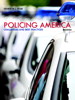 Policing America: Challenges and Best Practices, 8th Edition