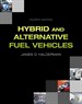 Hybrid and Alternative Fuel Vehicles, 4th Edition