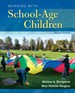 Working with School-Age Children, 2nd Edition