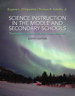 Science Instruction in the Middle and Secondary Schools: Developing Fundamental Knowledge and Skills, Pearson eText with Loose-Leaf Version -- Access Card Package, 8th Edition