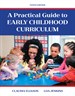 Practical Guide to Early Childhood Curriculum, A, 10th Edition