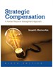 Strategic Compensation: A Human Resource Management Approach, 9th Edition