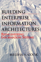 Cover image for Building Enterprise Information Architectures: Reengineering Information Systems