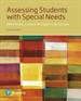 Assessing Students with Special Needs, 8th Edition