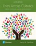 Lives Across Cultures: Cross-Cultural Human Development, 6th Edition