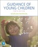 Guidance of Young Children, with Enhanced Pearson eText -- Access Card Package, 10th Edition