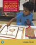 Foundations and Best Practices in Early Childhood Education, 4th Edition