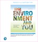 The Environment and You, Books a la Carte Edition, 3rd Edition