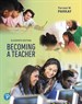 Becoming a Teacher, 11th Edition