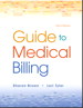 Guide to Medical Billing, 3rd Edition