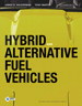 Hybrid and Alternative Fuel Vehicles, 2nd Edition