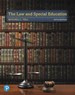 The Law and Special Education with Enhanced Pearson eText -- Access Card Package, 5th Edition