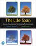 The Life Span: Human Development for Helping Professionals, 5th Edition