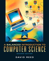 Cover image for Balanced Introduction to Computer Science, A, 2nd Edition