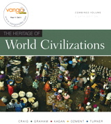 Cover image for Heritage of World Civilizations, The, Combined Volume, 8th Edition