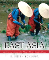 Cover image for East Asia: Identities and Change in the Modern World, 1700-Present, CourseSmart eTextbook