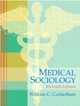 Cover image for Medical Sociology, 11th Edition