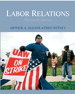 Labor Relations, 13th Edition