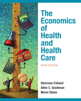 Cover image for Economics of Health and Health Care, The, 6th Edition