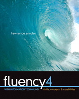 Cover image for Fluency with Information Technology: Skills, Concepts, and Capabilities, 4th Edition
