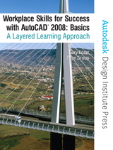 Cover image for Workplace Skills for Success AutoCAD® 2008 Basics