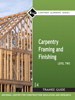 Carpentry Framing & Finishing Level 2 Trainee Guide, Hardcover, 4th Edition