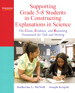 Supporting Grade 5-8 Students in Constructing Explanations in Science: The Claim, Evidence, and Reasoning Framework for Talk and Writing