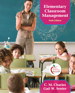 Elementary Classroom Management, 6th Edition