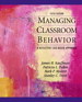 Managing Classroom Behaviors: A Reflective Case-Based Approach, 5th Edition