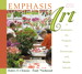 Emphasis Art: A Qualitative Art Program for Elementary and Middle Schools, 9th Edition