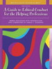 Cover image for What Every Helping Professional Should Know About Ethical Conduct, 3rd Edition