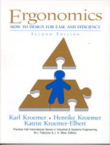 Cover image for Ergonomics: How to Design for Ease and Efficiency, 2nd Edition