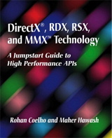 Cover image for DirectX®, RDX, RSX, and MMX™ Technology: A Jumpstart Guide to High Performance APIs